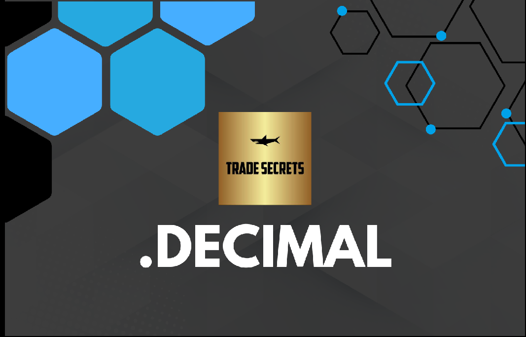 Trade Secrets: .Decimal - Who's DAT?